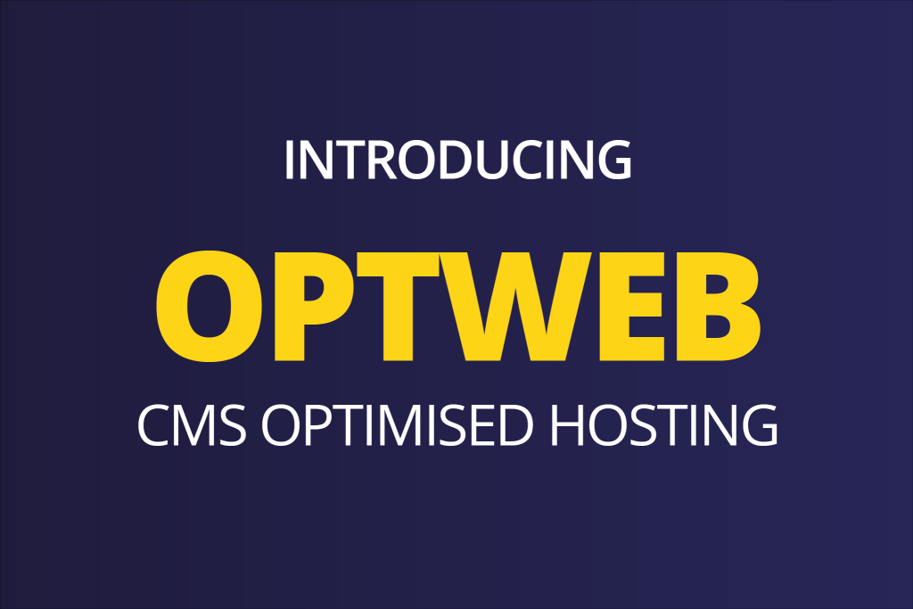 Unleash the Power of Your Website with OptWeb: The Ultimate CMS-Optimised Hosting Solution